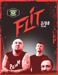 FliT в Киев 03.08.2019 - Клуб Зеленый Театр начало в 19:00 - подробнее на сайте AFISHA UA