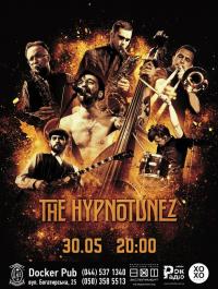 The Hypnotunez в Киев 30.05.2019 - Комплекс Docker Pub начало в 20:00 - подробнее на сайте AFISHA UA