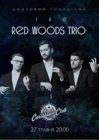 Джазовий понеділок. The Red Woods Trio в Киев 27.05.2019 - Клуб CARIBBEAN club начало в 20:00 - подробнее на сайте AFISHA UA
