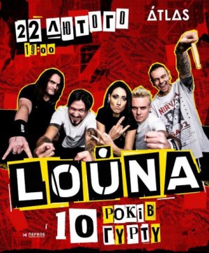 Louna в Киев 22.02.2020 - Клуб Atlas начало в 19:00 - подробнее на сайте AFISHA UA